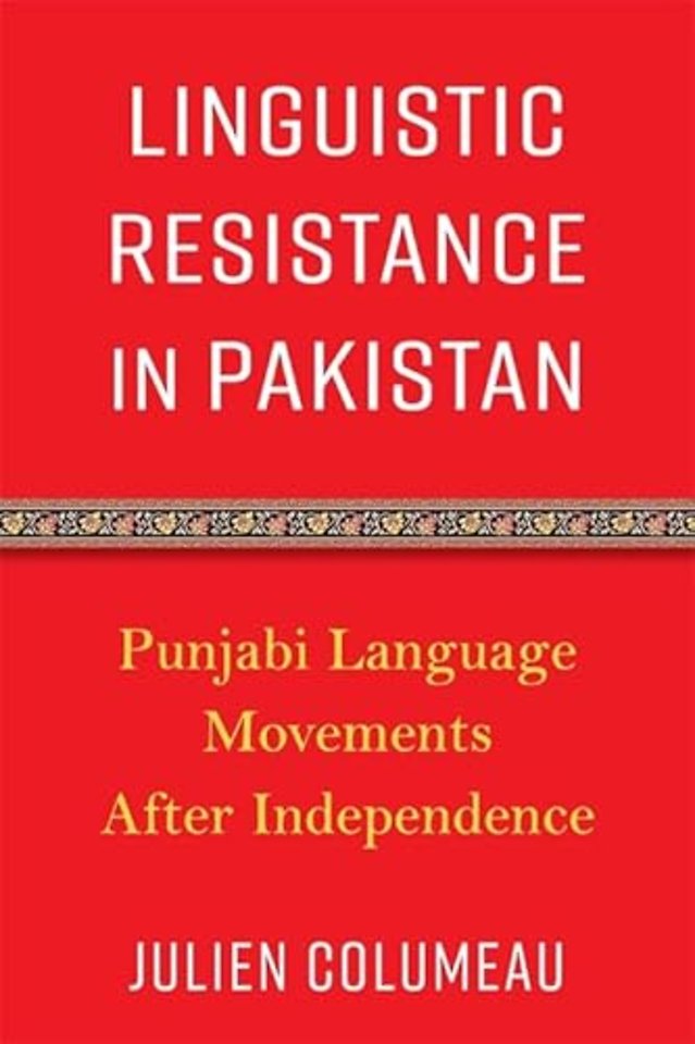 Linguistic Resistance in Pakistan – Punjabi Language Movements After Independence