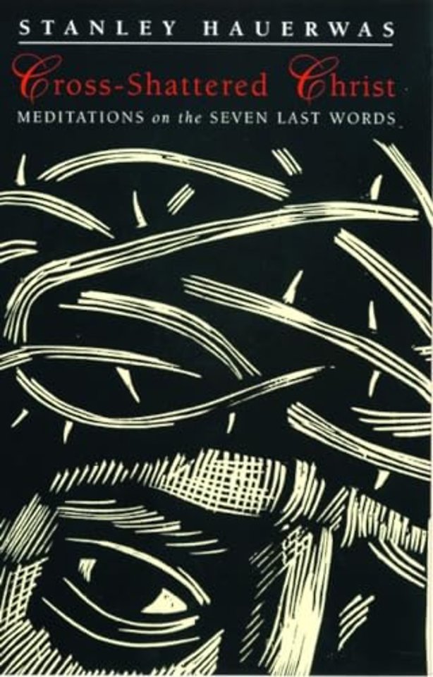 Cross-shattered Christ