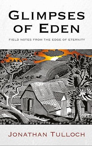 Glimpses of Eden