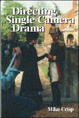 Directing Single Camera Drama