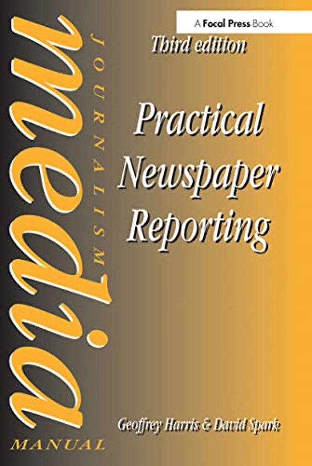 Practical Newspaper Reporting