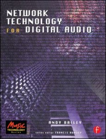 Network Technology for Digital Audio