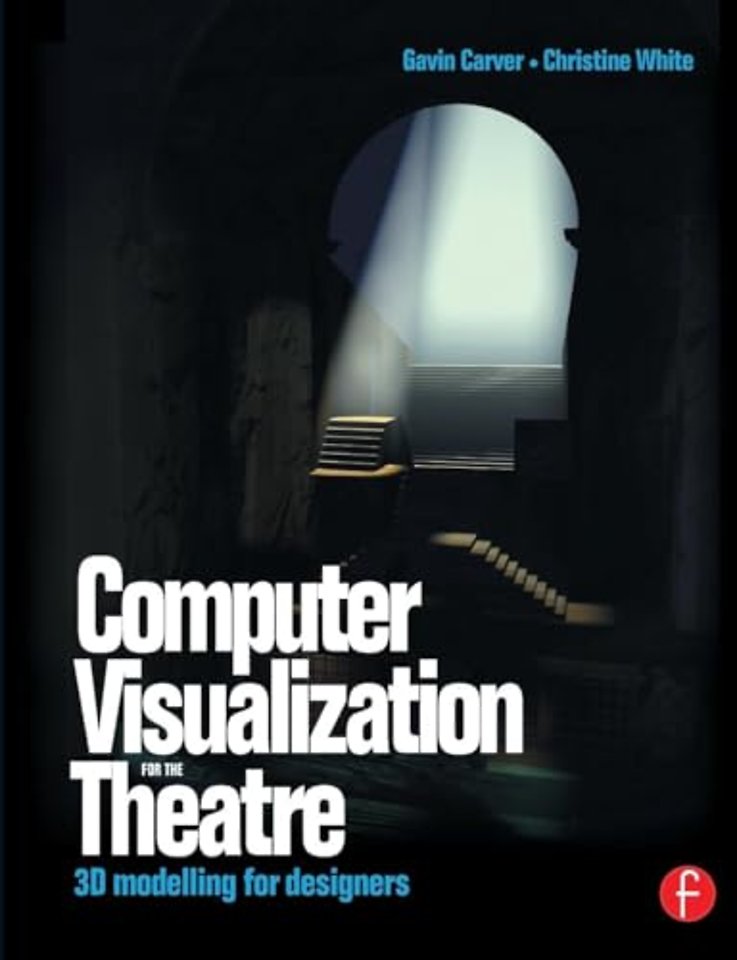 Computer Visualization for the Theatre