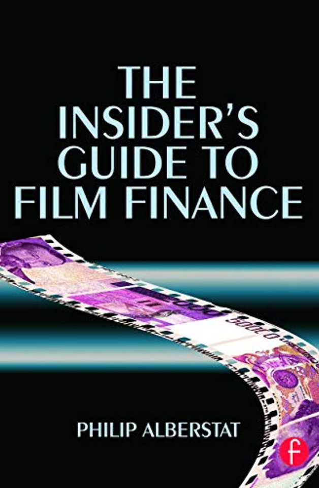 Insider's Guide to Film Finance