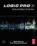 Logic Pro 9 Audio and Music Production