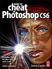 How to Cheat in Photoshop CS6 How to Cheat in Photoshop CS6