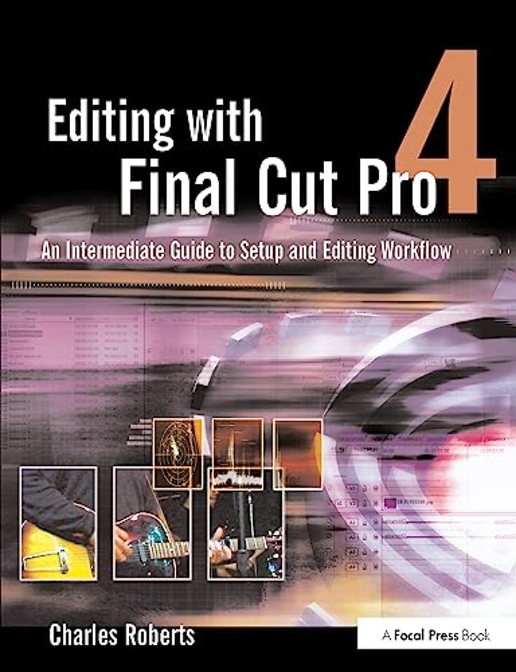 Editing with Final Cut Pro 4