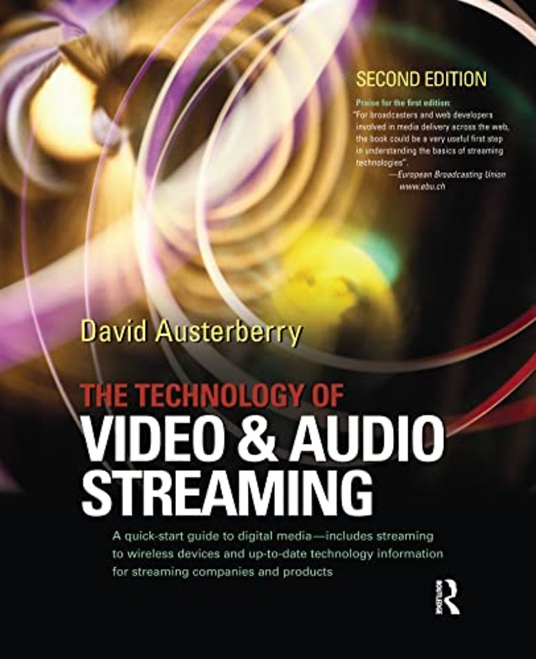 Technology of Video and Audio Streaming