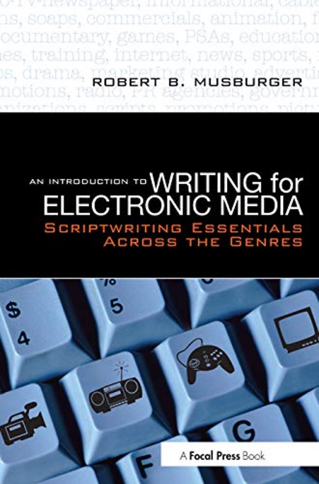 Introduction to Writing for Electronic Media