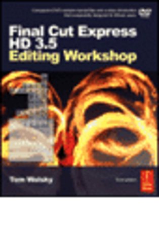 Final Cut Express HD 3.5 Editing Workshop