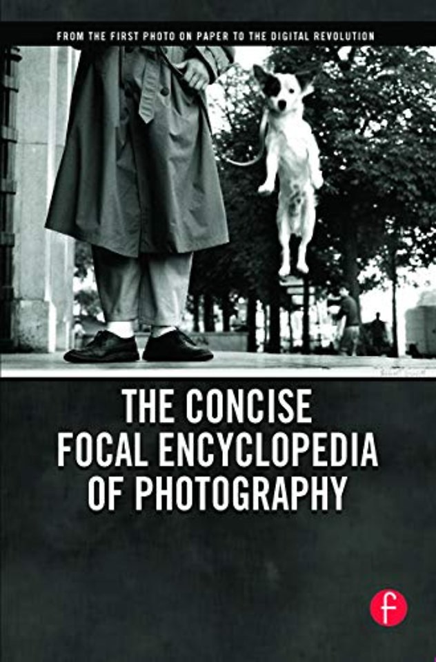Concise Focal Encyclopedia of Photography