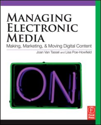Managing Electronic Media