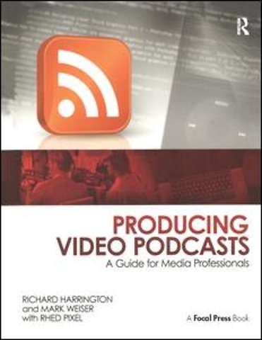 Producing Video Podcasts