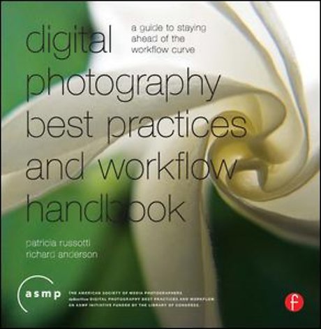 Digital Photographic Workflow Handbook