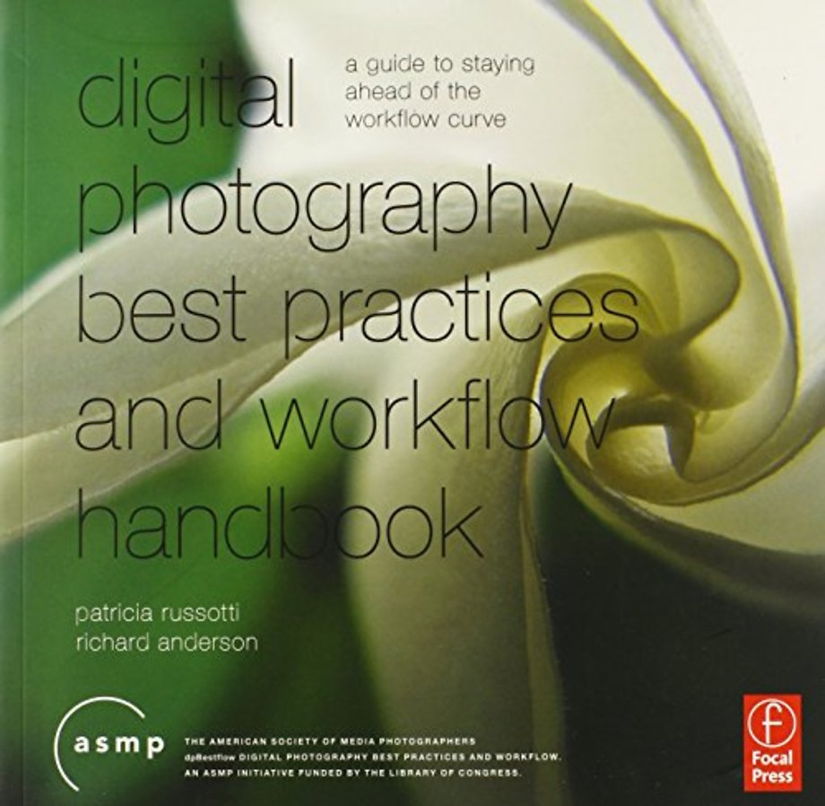 Digital Photographic Workflow Handbook