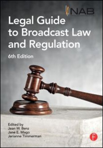 NAB Legal Guide to Broadcast Law and Regulation