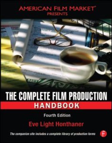 Complete Film Production Handbook