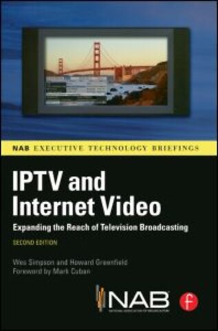 IPTV and Internet Video