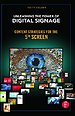 Unleashing the Power of Digital Signage