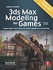 3ds Max Modeling for Games 3ds Max Modeling for Games