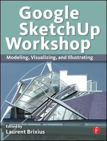 Google SketchUp Workshop