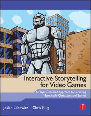 Interactive Storytelling for Video Games