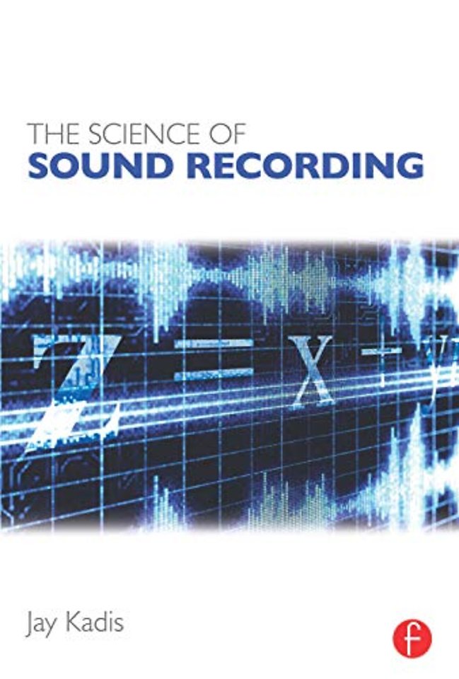 Science of Sound Recording