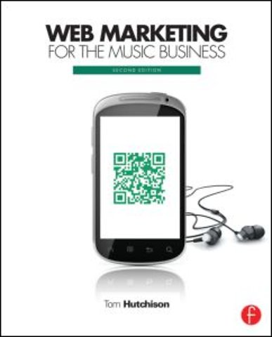 Web Marketing for the Music Business