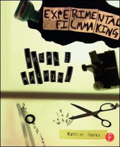 Experimental Filmmaking