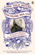 How Adam Smith Can Change Your Life