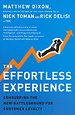 The Effortless Experience The Effortless Experience