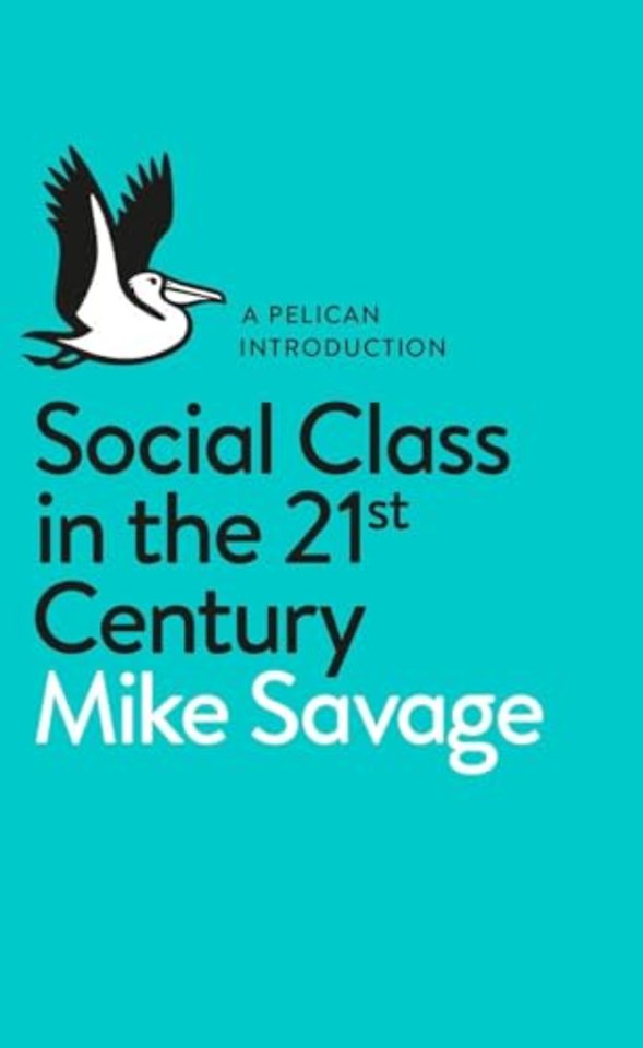Social Class in the 21st Century
