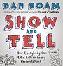 Show and Tell Show and Tell