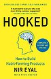 Hooked - How to Build Habit-Forming Products