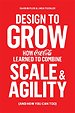 Design to Grow Design to Grow