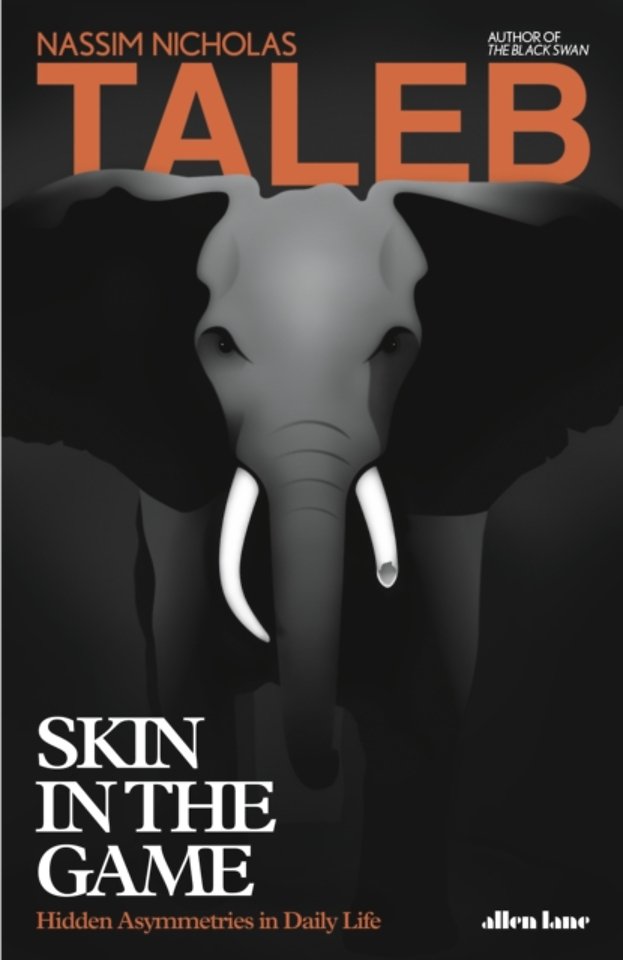 Skin in the Game Skin in the Game