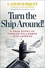 Turn the Ship Around! Turn the Ship Around!