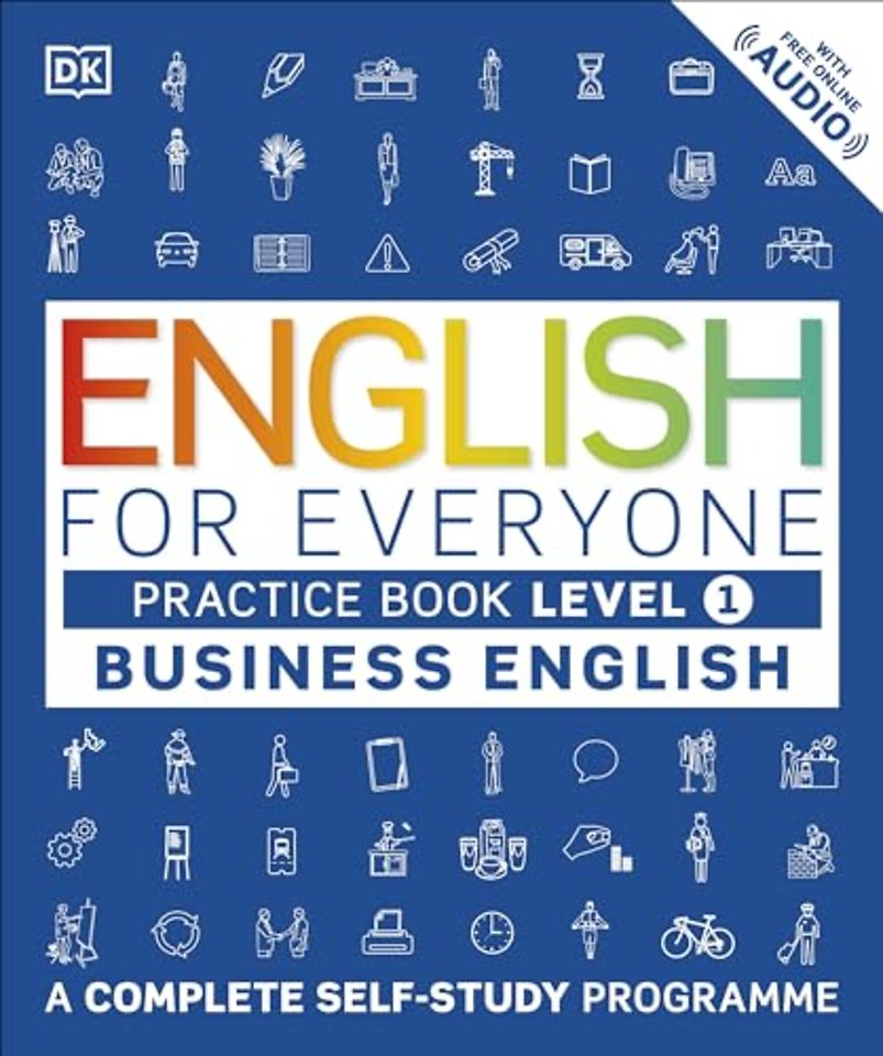English for Everyone Business English Practice Book Level 1