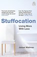 Stuffocation Stuffocation