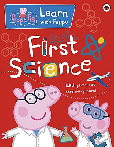 Learn with Peppa: First Science