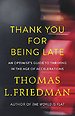 Thank You for Being Late