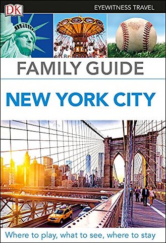 DK Family Guide New York City