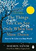 The Things You Can See Only When You Slow Down The Things You Can See Only When You Slow Down