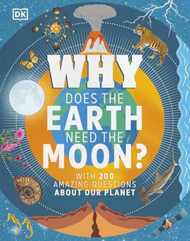 Why Does the Earth Need the Moon?