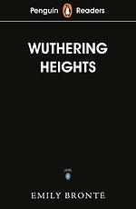 Penguin Readers Level 5: Wuthering Heights (ELT Graded Reader)