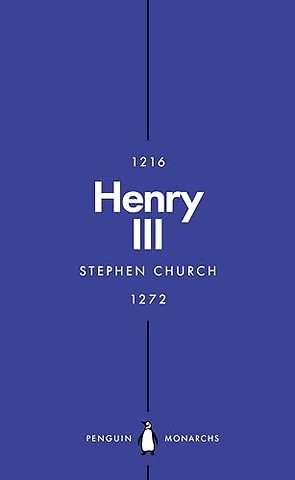 Henry III (Penguin Monarchs)