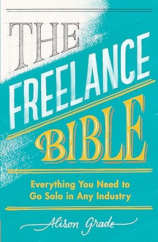 The Freelance Bible