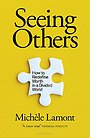 Seeing Others Seeing Others