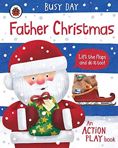 Busy Day: Father Christmas