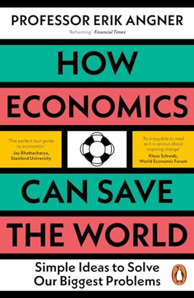 How Economics Can Save the World
